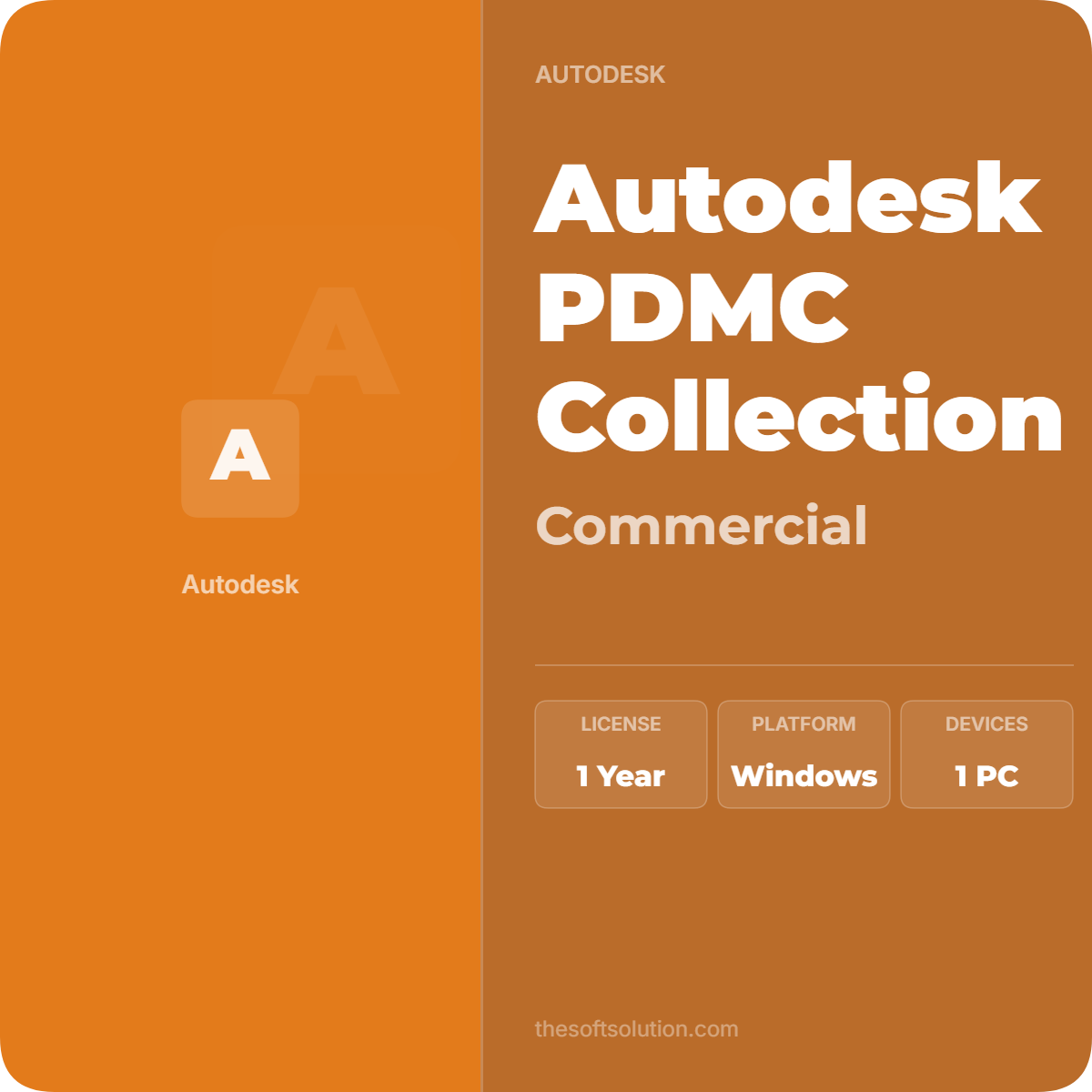 AUTODESK PDMC COLLECTION COMMERCIAL – 1 YEAR SUBSCRIPTION 1 AUTODESK PDMC COLLECTION COMMERCIAL – 1 YEAR SUBSCRIPTION