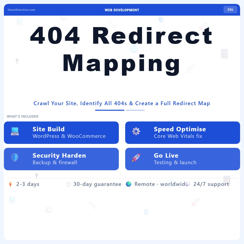 404 Redirect Mapping – Professional Digital Service | The Soft Solution