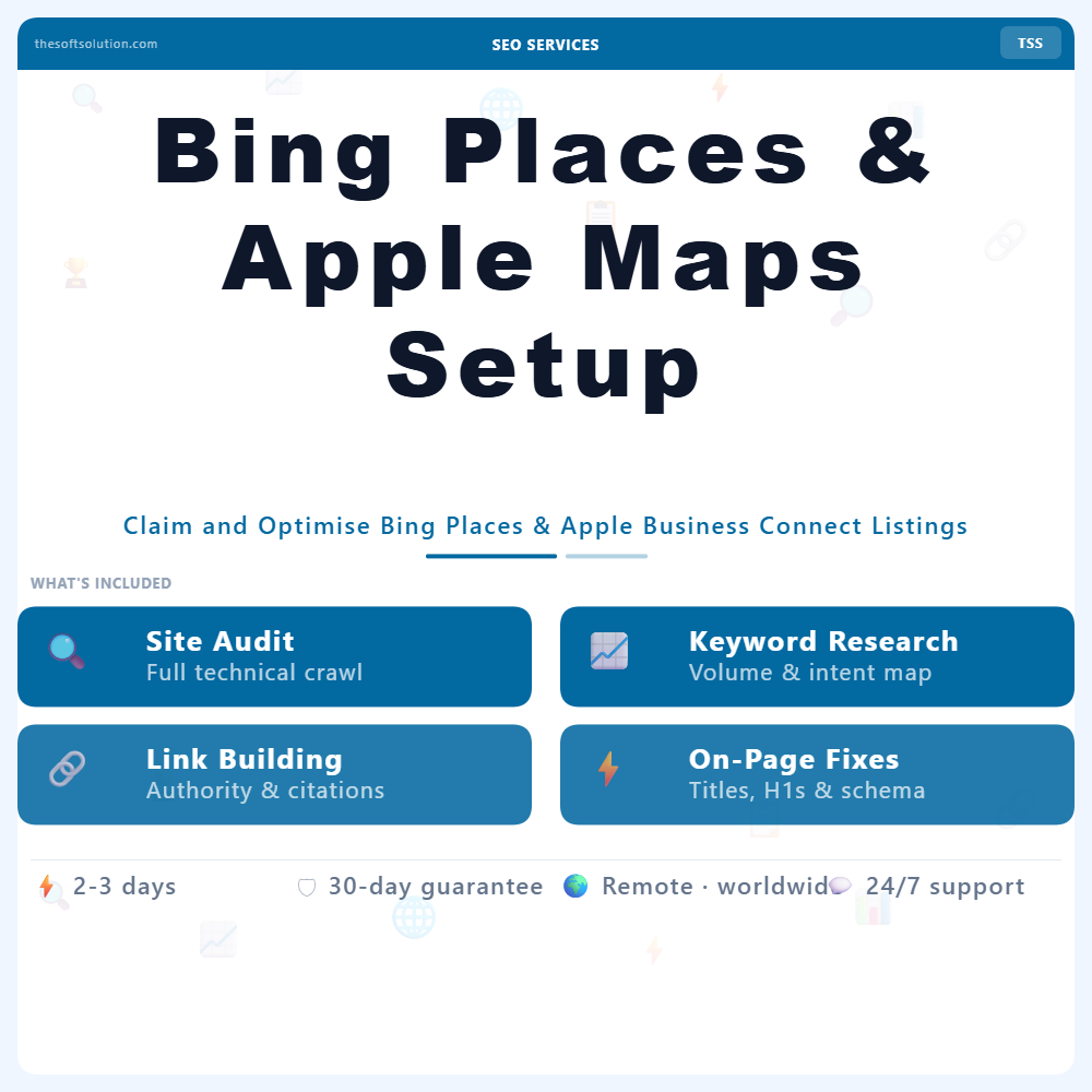 Bing Places & Apple Maps Setup – Professional Digital Service | The Soft Solution