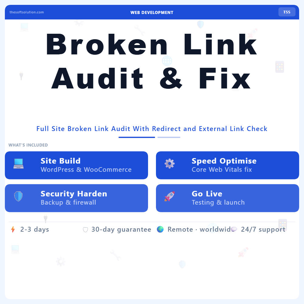 Broken Link Audit & Fix – Professional Digital Service | The Soft Solution