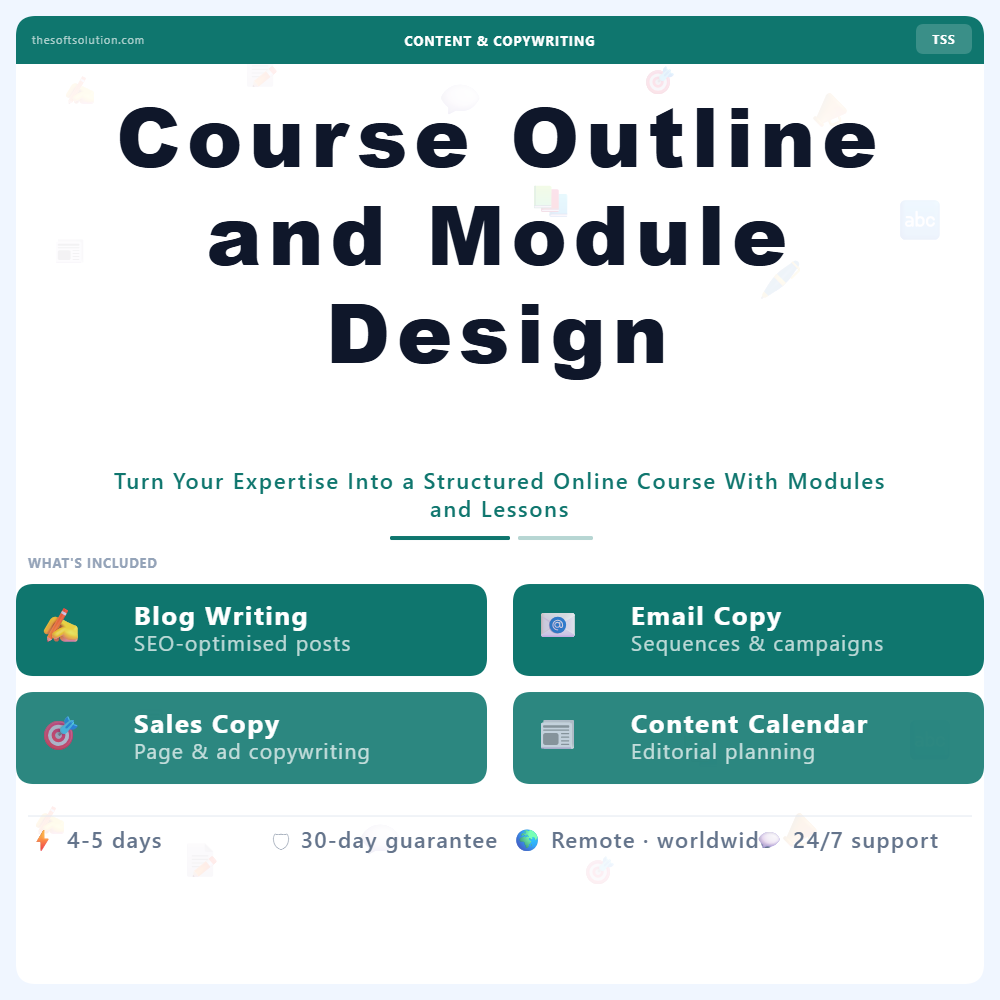 COURSE OUTLINE AND MODULE DESIGN 1 COURSE OUTLINE AND MODULE DESIGN – PROFESSIONAL DIGITAL SERVICE | THE SOFT SOLUTION