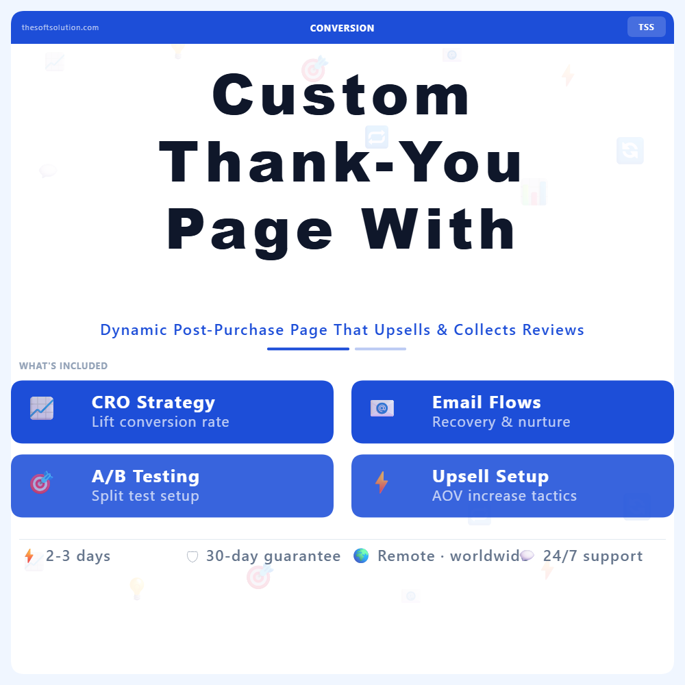 Custom Thank-You Page With Order Data – Professional Digital Service | The Soft Solution