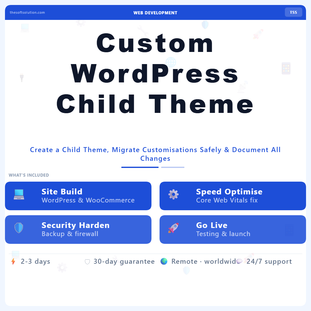 Custom WordPress Child Theme Setup – Professional Digital Service | The Soft Solution