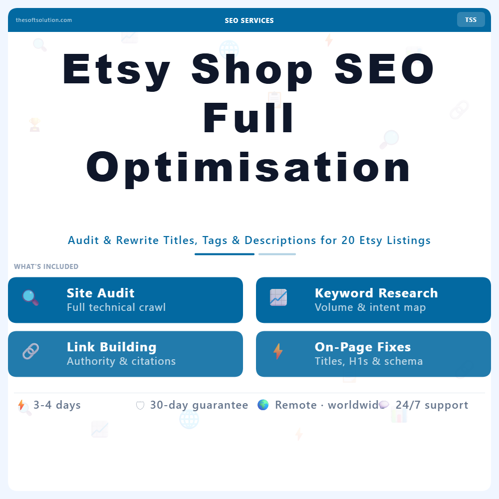 Etsy Shop SEO Full Optimisation – Professional Digital Service | The Soft Solution
