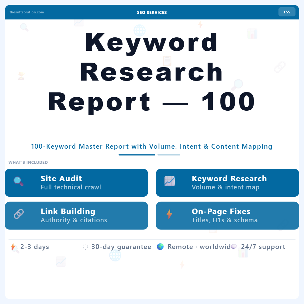Keyword Research Report — 100 Keywords – Professional Digital Service | The Soft Solution