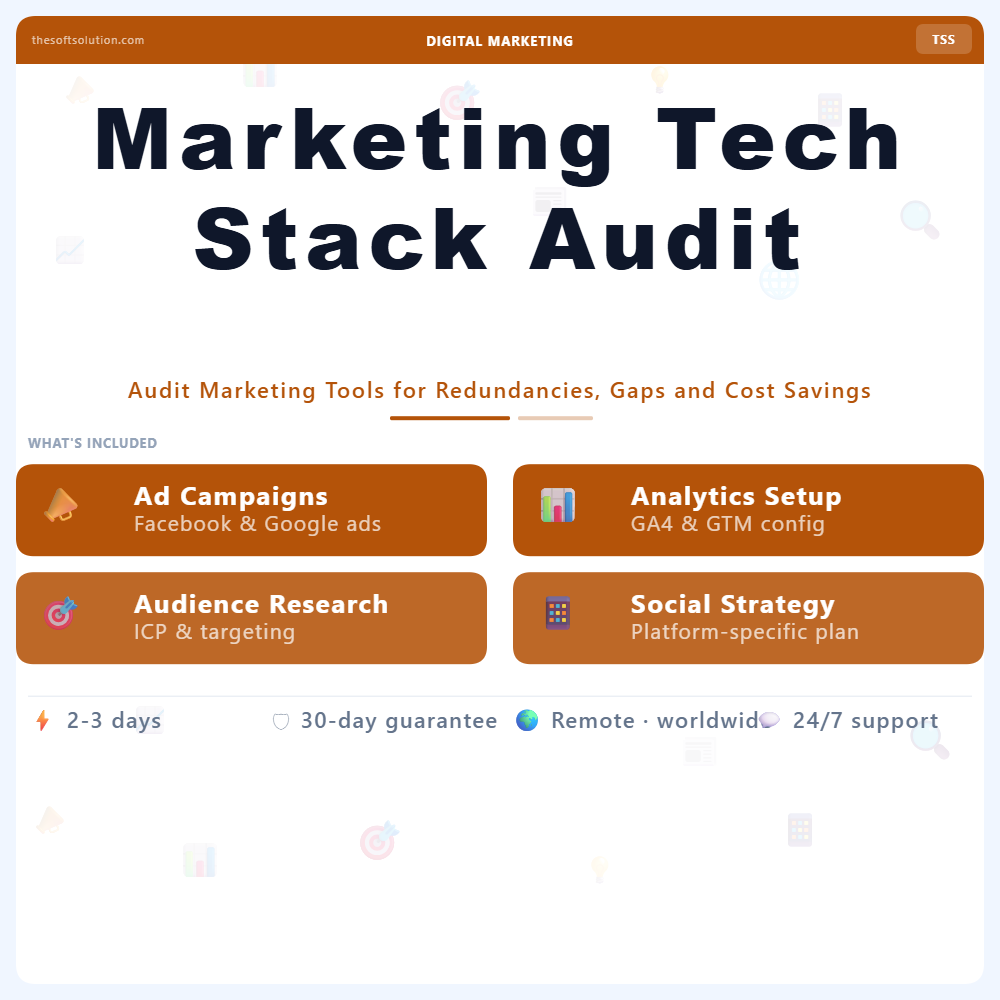 Marketing Tech Stack Audit – Professional Digital Service | The Soft Solution