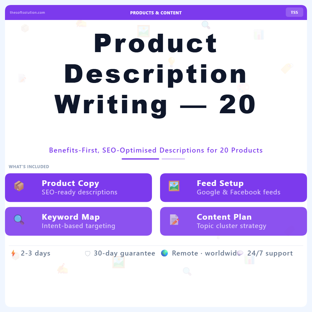 Product Description Writing — 20 Items – Professional Digital Service | The Soft Solution