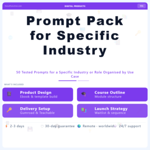Prompt Pack for Specific Industry – Professional Digital Service | The Soft Solution