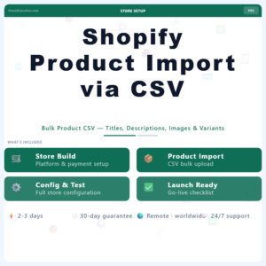 Shopify Product Import via CSV – Professional Digital Service | The Soft Solution