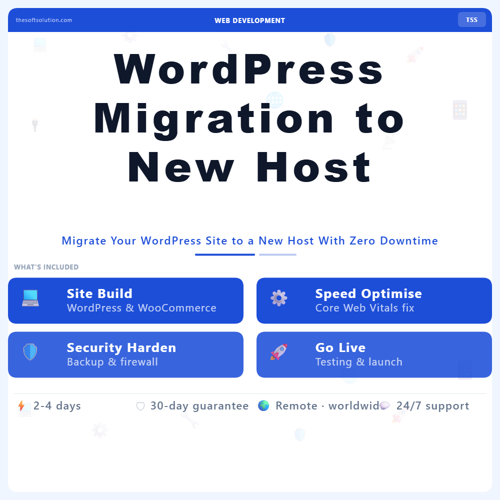 WordPress Migration to New Host – Professional Digital Service | The Soft Solution